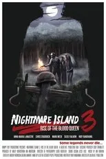Póster de Nightmare Island 3: Rise of the Blood Queen