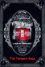 Póster de Nightwish: Vehicle Of Spirit (The Tampere Show)