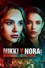 Póster de Nikki y Nora: hermanas detectives