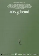 Póster de Niks gebeurd