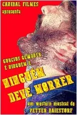 Póster de Ninguém Deve Morrer