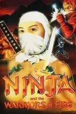 Póster de Ninja 8: Warriors of Fire