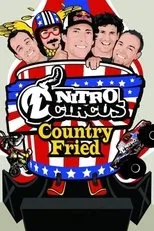 Póster de Nitro Circus 7 Country Fried