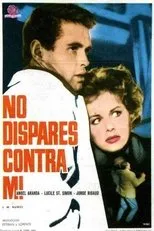 Póster de No dispares contra mí