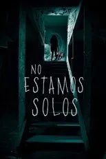 Póster de No Estamos Solos