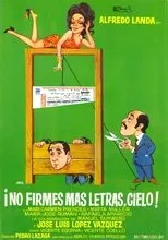 Póster de ¡No firmes más letras, cielo!