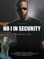 Póster de No I in Security