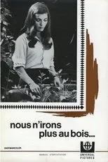 Póster de No iremos más al bosque