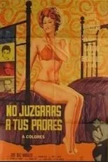 Póster de No juzgarás a tus padres