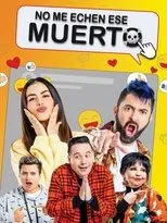 Póster de No me echen ese muerto