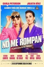 Póster de No me rompan
