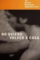 Póster de No quiero volver a casa