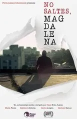 Póster de No saltes, Magdalena