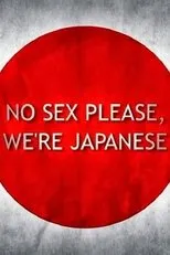 Póster de No Sex Please, We're Japanese