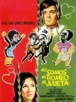 Póster de No somos ni Romeo ni Julieta