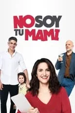 Póster de No soy tu mami