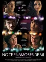 Póster de No te enamores de mí