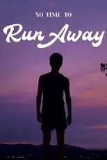 Póster de No Time to Run Away