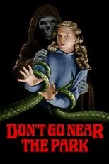 Póster de No vayas cerca del parque