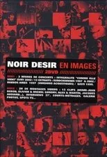 Póster de Noir Désir - En images