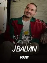 Póster de Noisey meets J Balvin