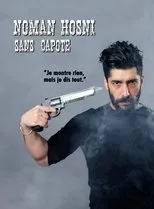 Póster de Noman Hosni : Sans Capote
