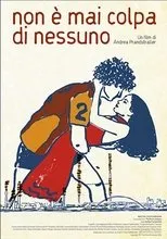 Póster de Non è mai colpa di nessuno