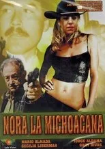 Póster de Nora la Michoacana