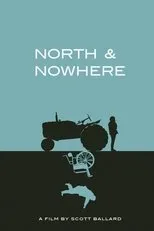 Póster de North & Nowhere