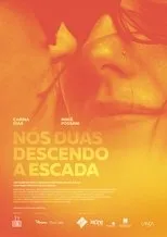 Póster de Nós Duas Descendo a Escada