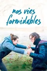Póster de Nos vies formidables