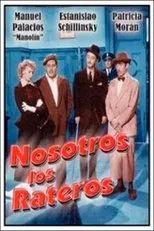 Póster de Nosotros los rateros