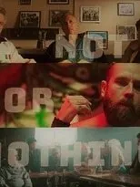 Póster de Not for Nothing