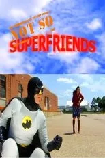 Póster de Not-So SuperFriends