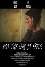 Póster de Not the Way It Feels