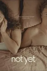 Póster de Not Yet