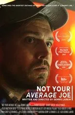 Póster de Not Your Average Joe