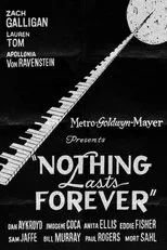 Póster de Nothing Lasts Forever