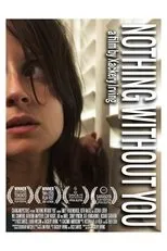 Póster de Nothing Without You