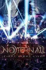 Póster de Noturnall - First Night Live