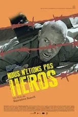 Póster de Nous n'étions pas des héros