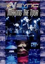 Póster de NSYNC: Making The Tour