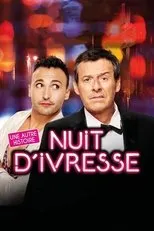 Póster de Nuit d'ivresse : Une autre histoire