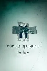 Póster de Nunca apagues la luz
