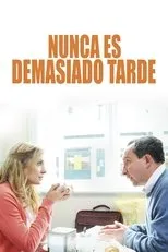 Póster de Nunca es demasiado tarde