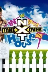 Póster de NXT TakeOver: In Your House 2021