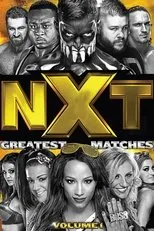 Póster de NXT's Greatest Matches Vol. 1