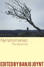 Póster de Nymphomaniac - The Good Cut