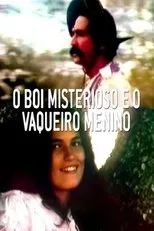 Póster de O Boi Misterioso e o Vaqueiro Menino