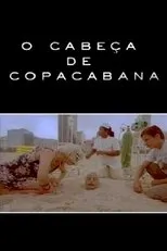 Póster de O Cabeça de Copacabana